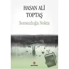 Sonsuzluğa Nokta