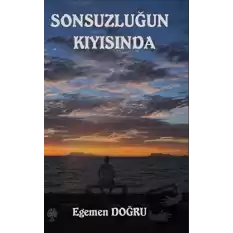 Sonsuzluğun Kıyısında