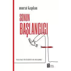 Sonun Başlangıcı