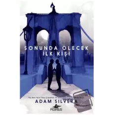 Sonunda Ölecek İlk Kişi