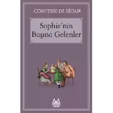 Sophie’nin Başına Gelenler