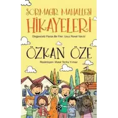 Sormagir Mahallesi Hikayeleri - Olağanüstü Parlak Bir Fikir: Ucuz Roket Yakıtı