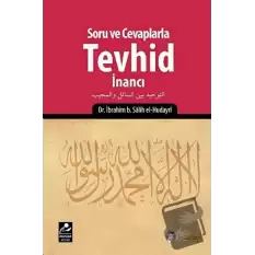 Soru ve Cevaplarla Tevhid İnancı