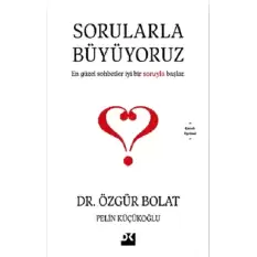 Sorularla Büyüyoruz