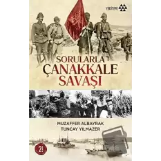 Sorularla Çanakkale Savaşı