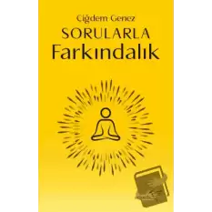 Sorularla Farkındalık