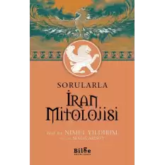 Sorularla  İran Mitolojisi