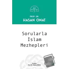 Sorularla İslam Mezhepleri