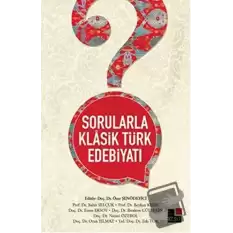 Sorularla Klasik Türk Edebiyatı