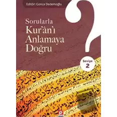 Sorularla Kuranı Anlamaya Doğru - 2