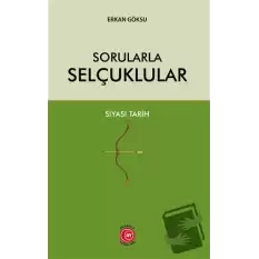 Sorularla Selçuklular