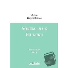 Sorumluluk Hukuku (Ciltli)