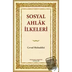 Sosyal Ahlak İlkeleri