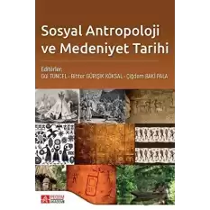 Sosyal Antropoloji ve Medeniyet Tarihi