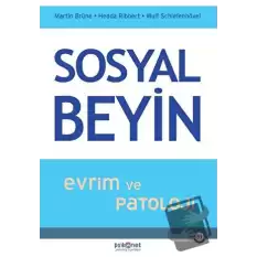 Sosyal Beyin - Evrim ve Patoloji