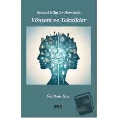 Sosyal Bilgiler Dersinde Yöntem ve Teknikler