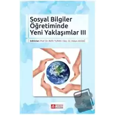 Sosyal Bilgiler Öğretiminde Yeni Yaklaşımlar 3