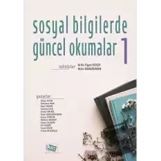 Sosyal Bilgilerde Güncel Okumalar 1