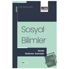 Sosyal Bilimler Alanında Uluslararası Araştırmalar