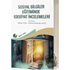 Sosyal Bilimler Eğitiminde Edebiyat İncelemeleri