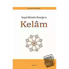 Sosyal Bilimler Mantığı ve Kelam