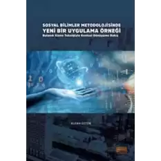 Sosyal Bilimler Metodolojisinde Yeni Bir Uygulama Örneği: Bulanık Küme Tekniğiyle Kentsel Dönüşüme Bakış