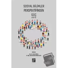 Sosyal Bilimler Perspektifinden Güç Cilt 2