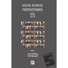 Sosyal Bilimler Perspektifinden Güç Cilt 3