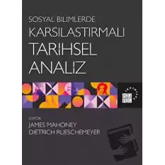 Sosyal Bilimlerde Karşılaştırmalı Tarihsel Analiz