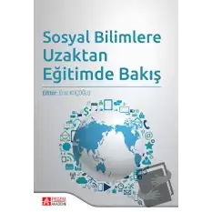 Sosyal Bilimlere Uzaktan Eğitimde Bakış