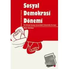 Sosyal Demokrasi Dönemi