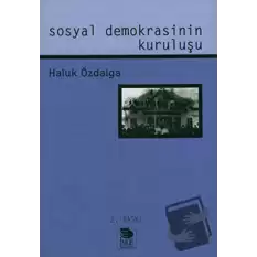 Sosyal Demokrasinin Kuruluşu