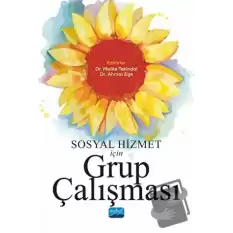 Sosyal Hizmet İçin Grup Çalışması