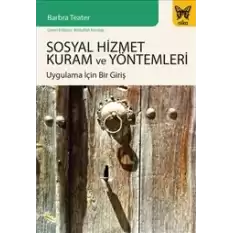 Sosyal Hizmet Kuram ve Yöntemleri