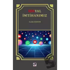 Sosyal İmtihanımız İnternet ve Sosyal Medya Adabı