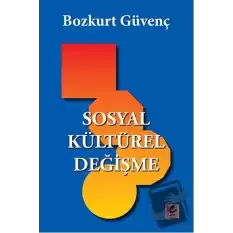 Sosyal Kültürel Değişme