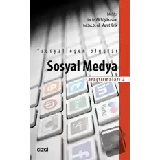 Sosyal Medya Araştırmaları - 2