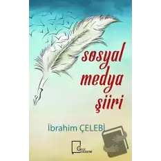 Sosyal Medya Şiiri