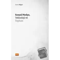 Sosyal Medya, Teknoloji ve Toplum