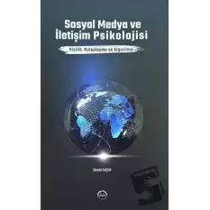 Sosyal Medya ve İletişim Psikolojisi