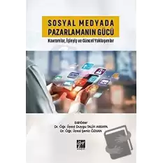 Sosyal Medyada Pazarlamanın Gücü