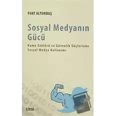 Sosyal Medyanın Gücü