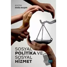 Sosyal Politika ve Sosyal Hizmet