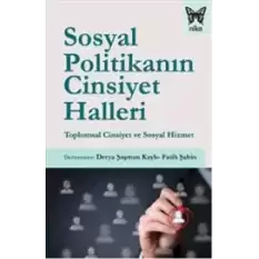 Sosyal Politikanın Cinsiyet Halleri