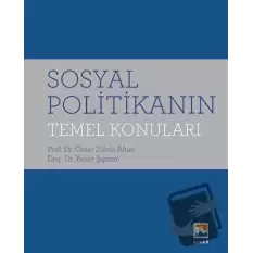 Sosyal Politikanın Temel Konuları