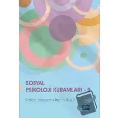 Sosyal Psikoloji Kuramları II