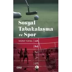 Sosyal Tabakalaşma ve Spor