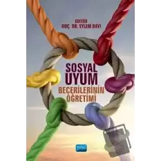 Sosyal Uyum Becerilerinin Öğretimi