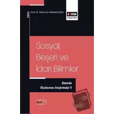 Sosyal,Beşeri ve İdari Bilimler Alanında Uluslararası Araştırmalar 5