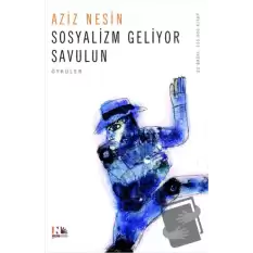 Sosyalizm Geliyor Savulun